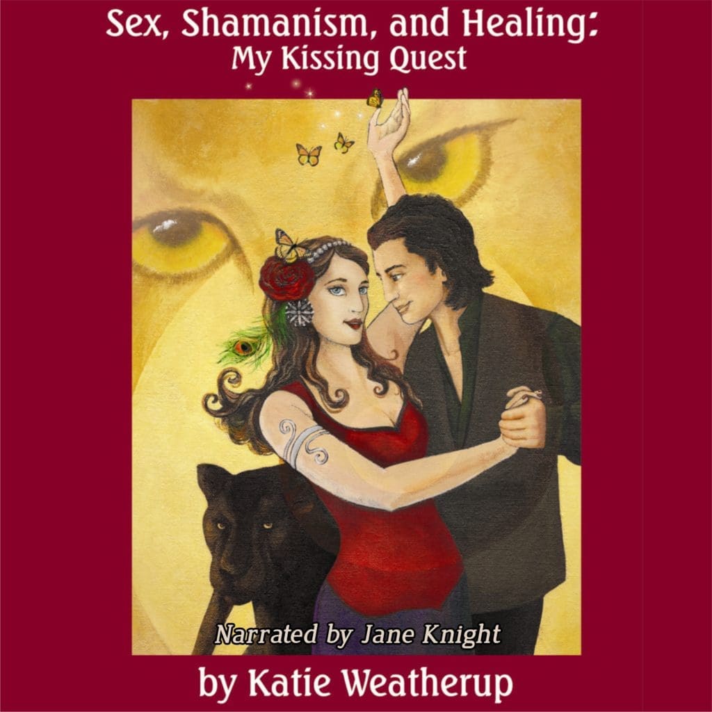 Couple dancing with jaguar in background- audiobook art for Sex, Shamanism, and Healing